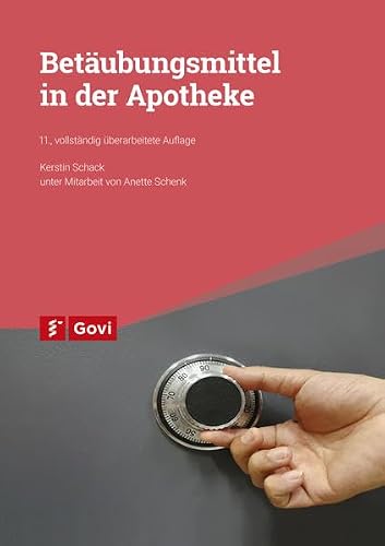 Betäubungsmittel in der Apotheke - Kerstin Schack Kartoniert (TB)