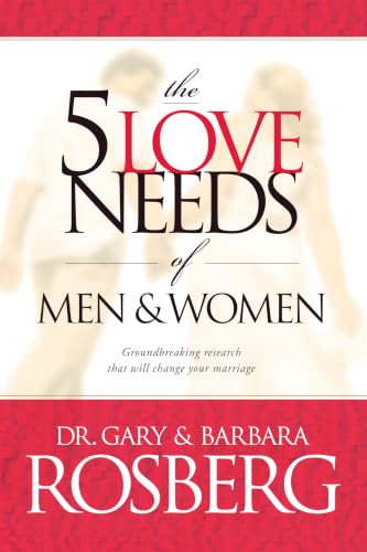 5 Love Needs for Men & Women