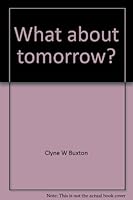 What about tomorrow? 0871489031 Book Cover