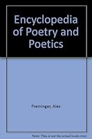 Encyclopedia of Poetry and Poetics B002E5GCJW Book Cover