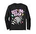 Last Day of School See Ya Soon Raccoon Teacher Boy Girl Long Sleeve T-Shirt