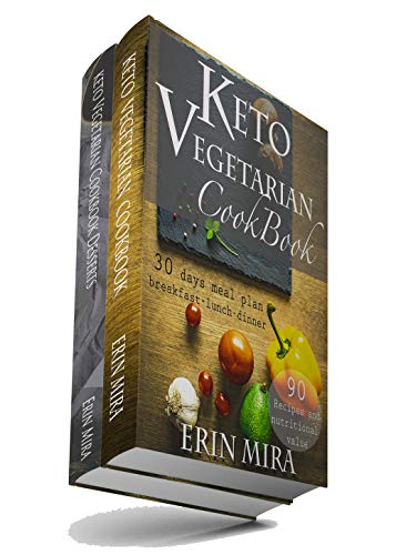  Keto vegetarian cookbook 2 in 1 book (180 recipes with nutritional value of every ingredients): 30 d PDF