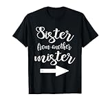Matching Sister From Another Mister Best Friend BFF T-Shirt