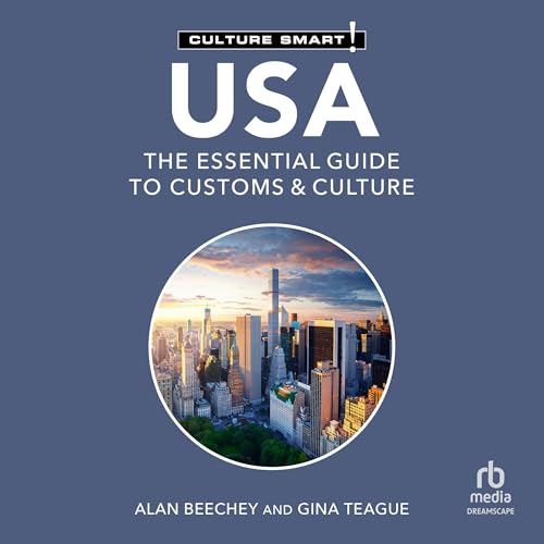 USA: The Essential Guide to Customs & Culture Audiolibro Por Alan Beechey, Gina Teague arte de portada