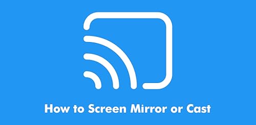 How to Screen Mirror or Cast Android phone on the TV