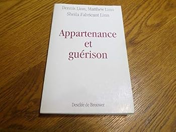 Paperback Appartenance et guérison (linn) [French] Book