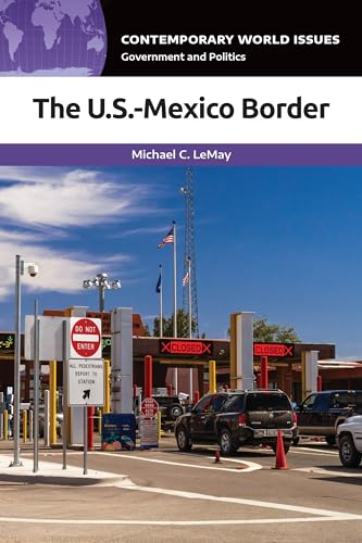The U.S.-Mexico Border: A Reference Handbook (Contemporary World Issues)