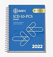 ICD-10-PCS 2022 Expert for Facilities: The Complete Official Code Set 1646312155 Book Cover