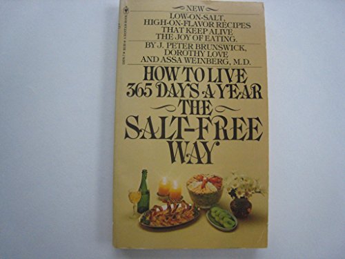 How to Live 365 Days a Year the Salt Free Way