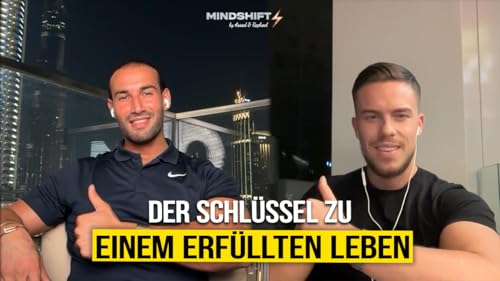 Erfolg & Erf&uuml;llung: So erschaffst du beides in deinem Leben