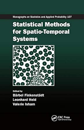 Statistical Methods for Spatio-Temporal Systems-Wow! eBook