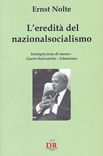 L'eredità del nazionalsocialismo. Immigrazione di massa. Guerre balcaniche. Islamismo