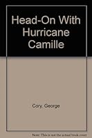 Head-On With Hurricane Camille 0817215654 Book Cover