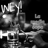 Wey!