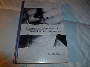 Hardcover Treatment Protocols in Communicative Disorders: Targets and Strategies Book