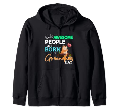 Awesome People Born On Groundhog Day Cute Birthday Party Sudadera con Capucha