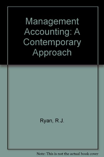 Management Accounting: A Contemporary Approach