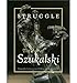 Struggle: The Art of Szukalski (Paperback) - Common
