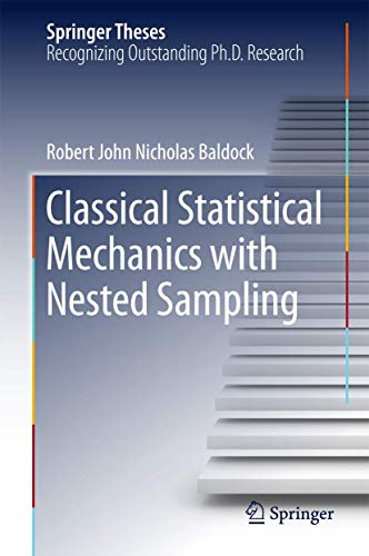 Classical Statistical Mechanics With Nested Sampling (Springer Theses) view 2