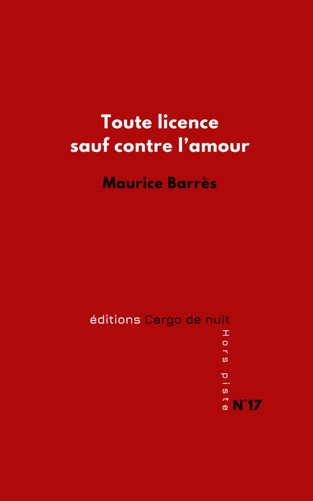 Toute licence sauf contre l'amour