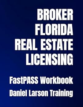 Paperback BROKER FLORIDA REAL ESTATE LICENSING FastPASS Workbook Book