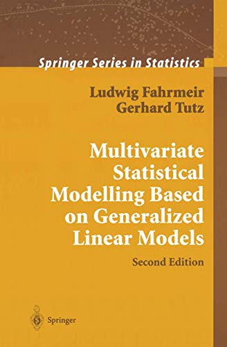 Multivariate Statistical Modelling Based on Generalized Linear Models (Springer Series in Statistics) view 2
