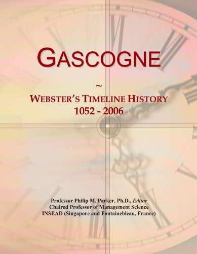Gascogne: Webster's Timeline History, 1052 - 2006