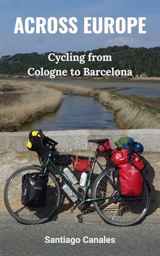 Across Europe: Cycling from Cologne to Barcelona