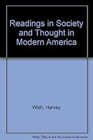 Readings in Society and Thought in Modern America B000M3RPV2 Book Cover