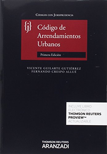 Código de Arrendamientos Urbanos con Jurisprudencia
