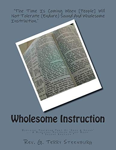 Wholesome Instruction: Biblical Teaching That Is 'Safe & Sound'
