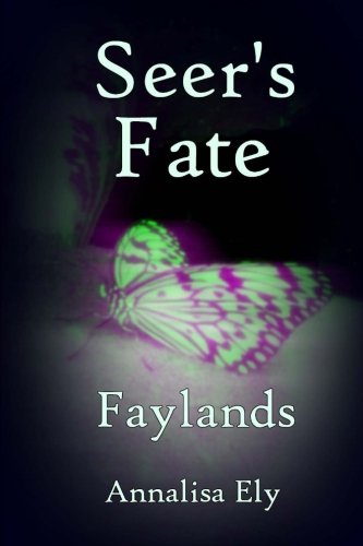Faylands: 1 (Seer's Fate)