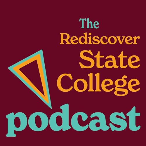 『The Rediscover State College Podcast』のカバーアート
