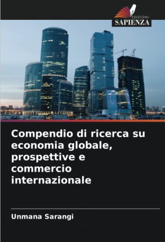 Compendio di ricerca su economia globale, prospettive e commercio internazionale