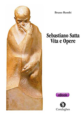Sebastiano Satta: Vita e Opere (Pósidos Vol. 30)