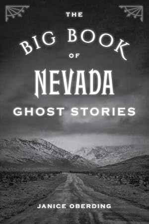 The Big Book of Nevada Ghost Stories (Big Book of Ghost Stories)