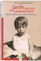 Lenin kam nur bis Lüdenscheid: Meine kleine deutsche Revolution (German Edition) 3548373232 Book Cover
