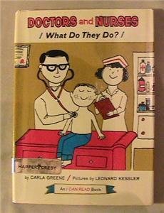 Library Binding Doctors and Nurses What Do They Do Book