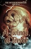 twingo 3 avis  A Twinge of Terror: 16 Light Horror Stories