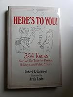 Heres to You 0517540770 Book Cover