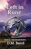  Left in Rune (The Devils Realm, Band 2)