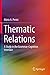 Thematic Relations: A Study in the Grammar-Cognition Interface