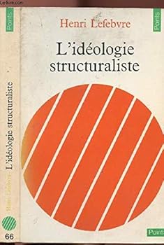 L'ideologie Structuraliste