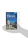 Walks and Climbs in the Pyrenees: Walks, Climbs and Multi-day Tours (Cicerone Guidebooks)