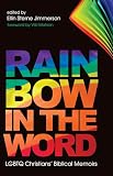 Rainbow in the Word: LGBTQ Christians’ Biblical Memoirs