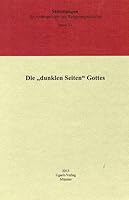 Mitteilungen Fur Anthropologie Und Religionsgeschichte / Die 'Dunklen Seiten' Gottes 386835073X Book Cover