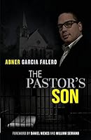 The Pastor's Son: A Memoir 099384202X Book Cover