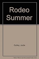 Rodeo Summer 0395361745 Book Cover