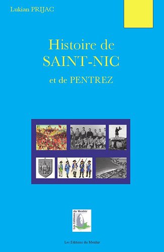 Histoire de Saint-Nic et de Pentrez Histoire de Saint-Nic et de Pentrez