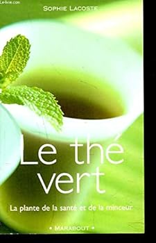 Mass Market Paperback Le thé vert [French] Book